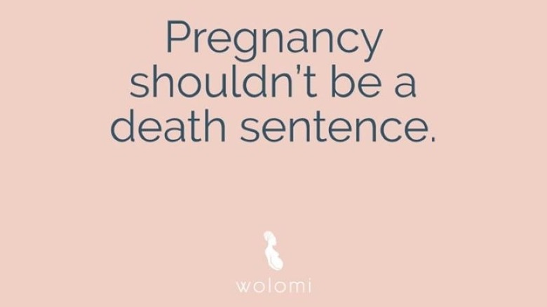 Wolomi Instagram graphic with the words "pregnancy shouldn't be a death sentence"
