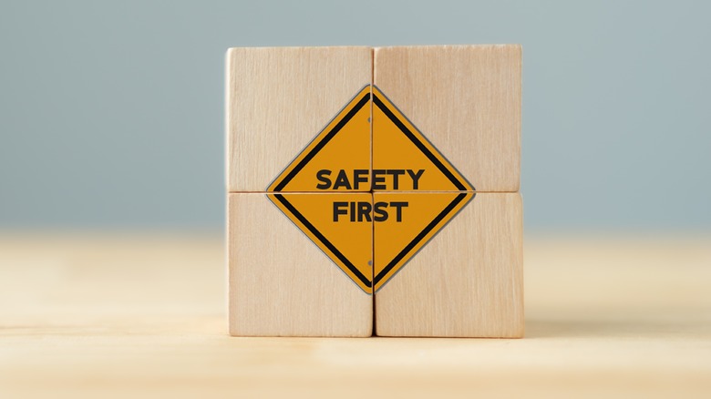 Block with Safety First sign