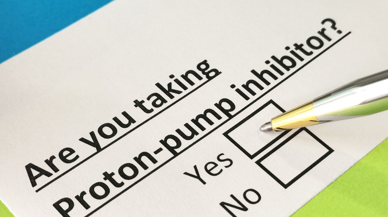 "Are you taking Proton pump inhibitor?" written out on questionnaire. 