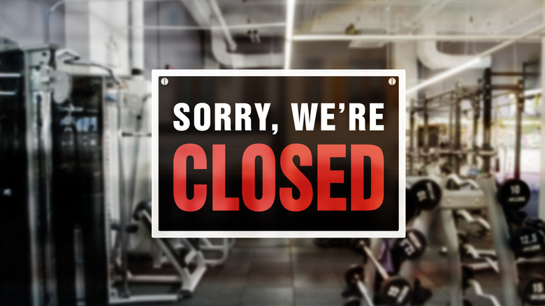closed sign on gym door