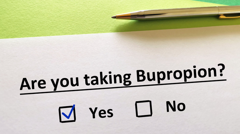 Checkbox that says "Are you taking Bupropion?"